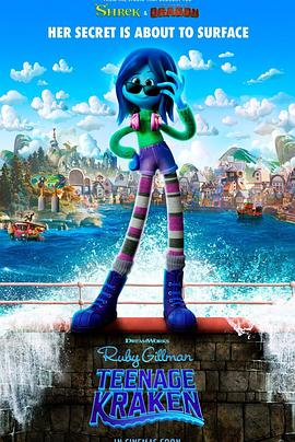 海角社区app《变身吉妹 Ruby Gillman, Teenage Kraken》免费在线观看