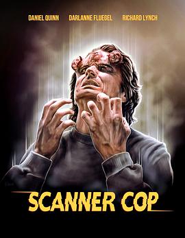 海角社区《超能特警 Scanner Cop》免费在线观看